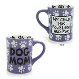 front and back view Our Name is Mud Dog Mom Ceramic Mug