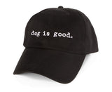 Dog Is Good Black Ball Cap