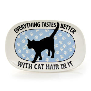 Everything Taste Better With Cat Hair Oval Ceramic Platter